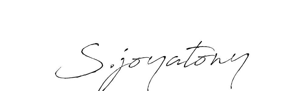 The best way (Antro_Vectra) to make a short signature is to pick only two or three words in your name. The name S.joyatony include a total of six letters. For converting this name. S.joyatony signature style 6 images and pictures png