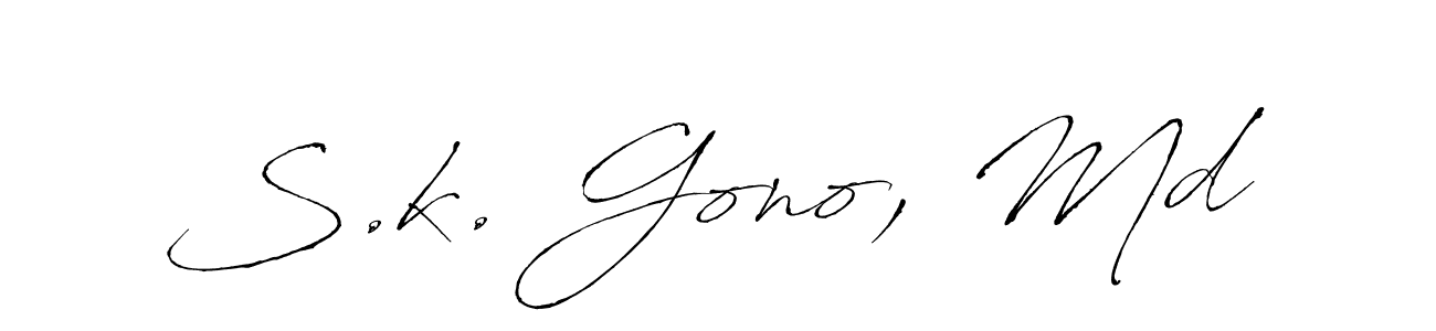 Make a beautiful signature design for name S.k. Gono, Md. With this signature (Antro_Vectra) style, you can create a handwritten signature for free. S.k. Gono, Md signature style 6 images and pictures png
