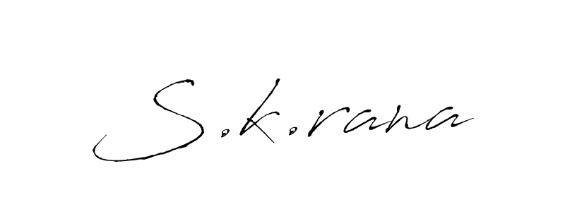 S.k.rana stylish signature style. Best Handwritten Sign (Antro_Vectra) for my name. Handwritten Signature Collection Ideas for my name S.k.rana. S.k.rana signature style 6 images and pictures png