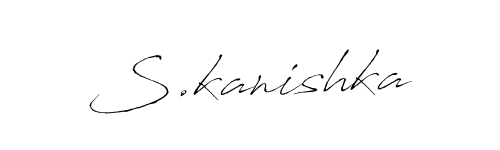 Use a signature maker to create a handwritten signature online. With this signature software, you can design (Antro_Vectra) your own signature for name S.kanishka. S.kanishka signature style 6 images and pictures png