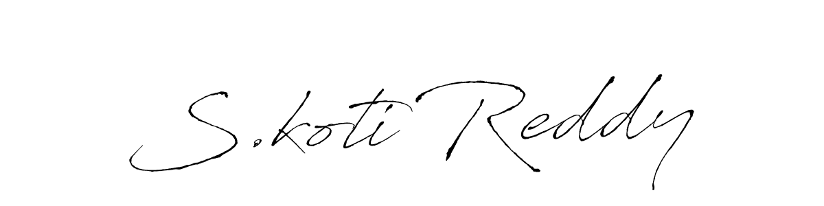 You should practise on your own different ways (Antro_Vectra) to write your name (S.koti Reddy) in signature. don't let someone else do it for you. S.koti Reddy signature style 6 images and pictures png