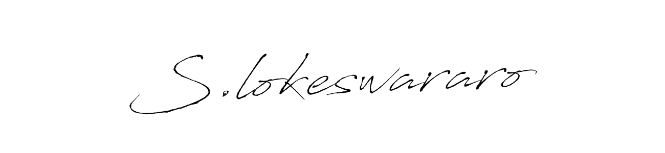 How to make S.lokeswararo name signature. Use Antro_Vectra style for creating short signs online. This is the latest handwritten sign. S.lokeswararo signature style 6 images and pictures png