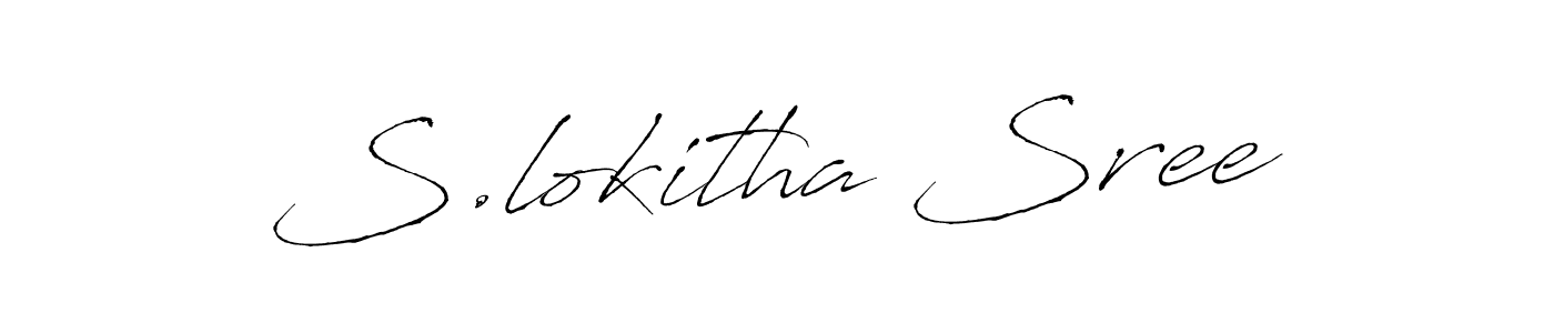 How to make S.lokitha Sree name signature. Use Antro_Vectra style for creating short signs online. This is the latest handwritten sign. S.lokitha Sree signature style 6 images and pictures png