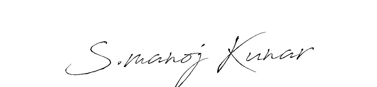 How to make S.manoj Kunar signature? Antro_Vectra is a professional autograph style. Create handwritten signature for S.manoj Kunar name. S.manoj Kunar signature style 6 images and pictures png