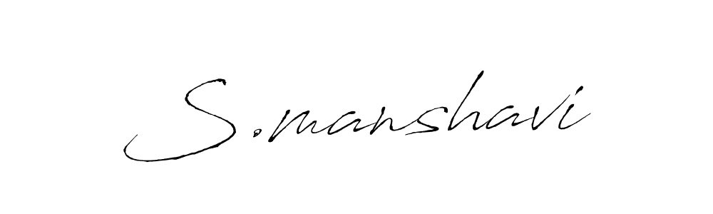 You should practise on your own different ways (Antro_Vectra) to write your name (S.manshavi) in signature. don't let someone else do it for you. S.manshavi signature style 6 images and pictures png