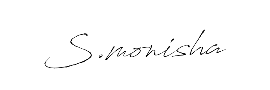 You should practise on your own different ways (Antro_Vectra) to write your name (S.monisha) in signature. don't let someone else do it for you. S.monisha signature style 6 images and pictures png