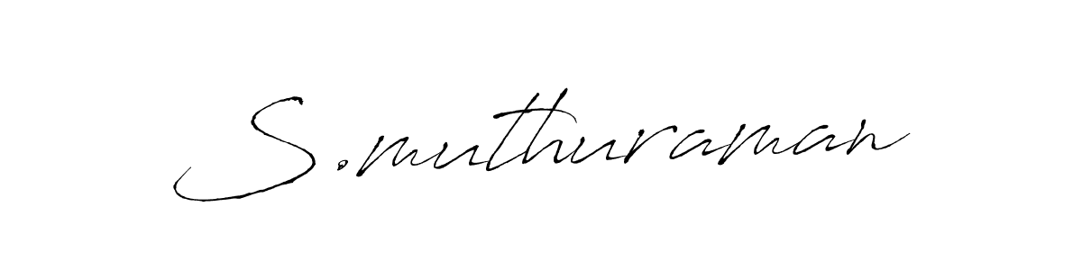 It looks lik you need a new signature style for name S.muthuraman. Design unique handwritten (Antro_Vectra) signature with our free signature maker in just a few clicks. S.muthuraman signature style 6 images and pictures png