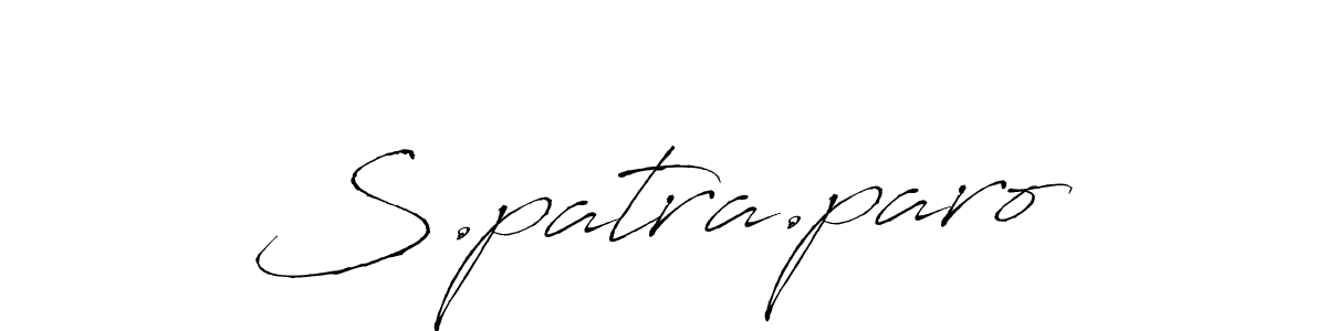 How to make S.patra.paro signature? Antro_Vectra is a professional autograph style. Create handwritten signature for S.patra.paro name. S.patra.paro signature style 6 images and pictures png