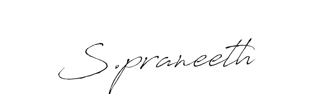 It looks lik you need a new signature style for name S.praneeth. Design unique handwritten (Antro_Vectra) signature with our free signature maker in just a few clicks. S.praneeth signature style 6 images and pictures png