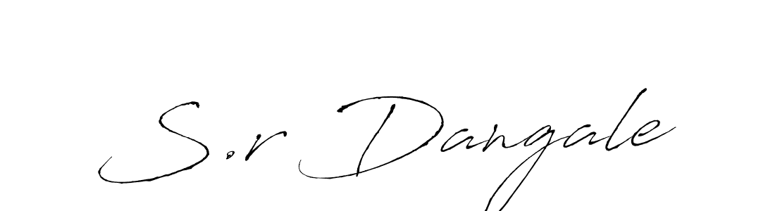 Create a beautiful signature design for name S.r Dangale. With this signature (Antro_Vectra) fonts, you can make a handwritten signature for free. S.r Dangale signature style 6 images and pictures png