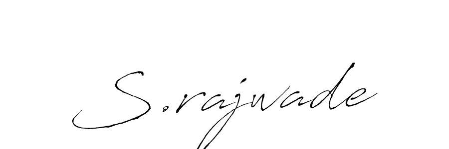 How to make S.rajwade signature? Antro_Vectra is a professional autograph style. Create handwritten signature for S.rajwade name. S.rajwade signature style 6 images and pictures png