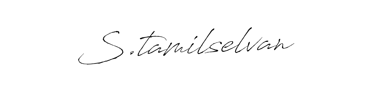 How to make S.tamilselvan name signature. Use Antro_Vectra style for creating short signs online. This is the latest handwritten sign. S.tamilselvan signature style 6 images and pictures png
