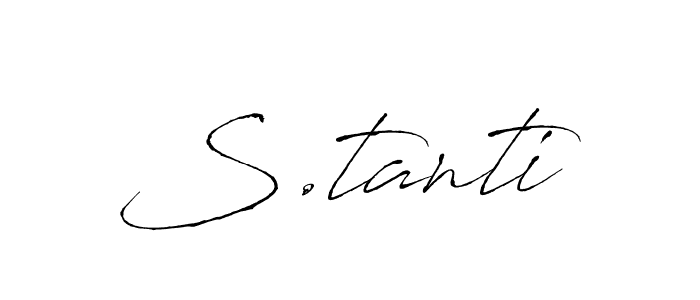 Also You can easily find your signature by using the search form. We will create S.tanti name handwritten signature images for you free of cost using Antro_Vectra sign style. S.tanti signature style 6 images and pictures png