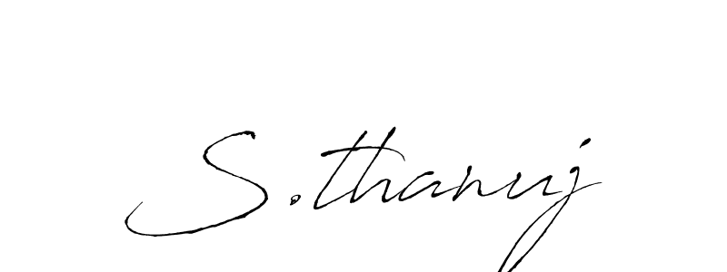 Antro_Vectra is a professional signature style that is perfect for those who want to add a touch of class to their signature. It is also a great choice for those who want to make their signature more unique. Get S.thanuj name to fancy signature for free. S.thanuj signature style 6 images and pictures png