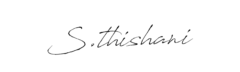 You can use this online signature creator to create a handwritten signature for the name S.thishani. This is the best online autograph maker. S.thishani signature style 6 images and pictures png