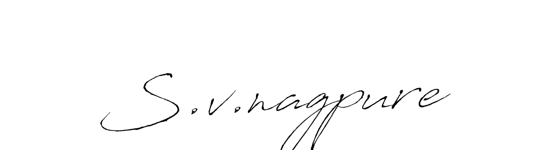 You should practise on your own different ways (Antro_Vectra) to write your name (S.v.nagpure) in signature. don't let someone else do it for you. S.v.nagpure signature style 6 images and pictures png