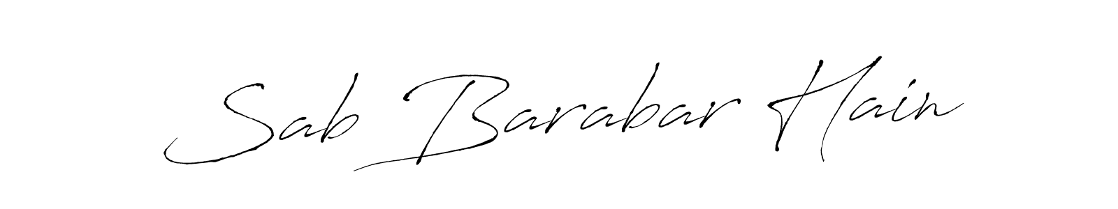 Design your own signature with our free online signature maker. With this signature software, you can create a handwritten (Antro_Vectra) signature for name Sab Barabar Hain. Sab Barabar Hain signature style 6 images and pictures png