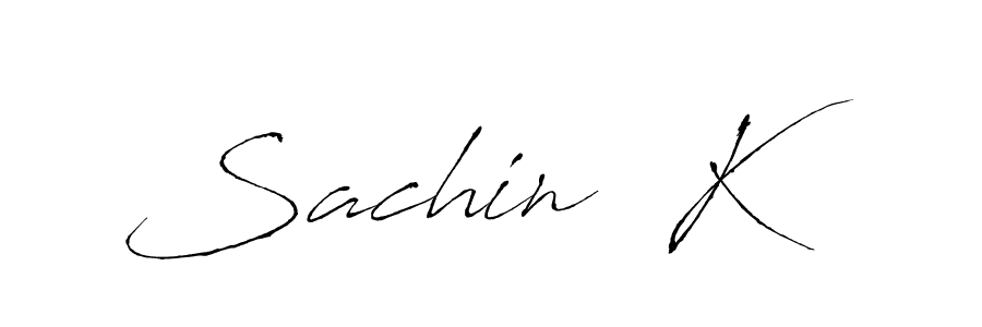 How to make Sachin  K signature? Antro_Vectra is a professional autograph style. Create handwritten signature for Sachin  K name. Sachin  K signature style 6 images and pictures png