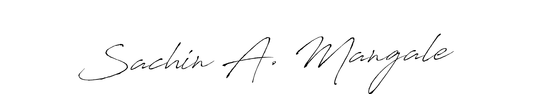 Sachin A. Mangale stylish signature style. Best Handwritten Sign (Antro_Vectra) for my name. Handwritten Signature Collection Ideas for my name Sachin A. Mangale. Sachin A. Mangale signature style 6 images and pictures png