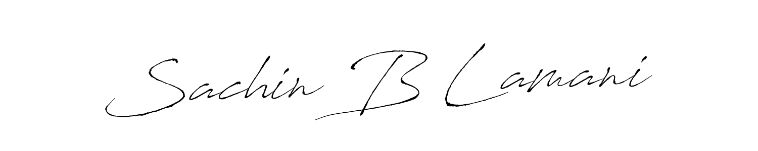 How to make Sachin B Lamani signature? Antro_Vectra is a professional autograph style. Create handwritten signature for Sachin B Lamani name. Sachin B Lamani signature style 6 images and pictures png