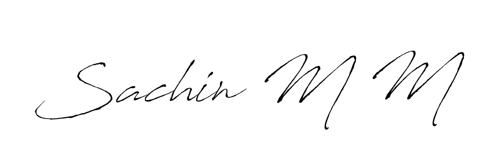 Design your own signature with our free online signature maker. With this signature software, you can create a handwritten (Antro_Vectra) signature for name Sachin M M. Sachin M M signature style 6 images and pictures png