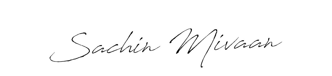 Make a beautiful signature design for name Sachin Mivaan. With this signature (Antro_Vectra) style, you can create a handwritten signature for free. Sachin Mivaan signature style 6 images and pictures png