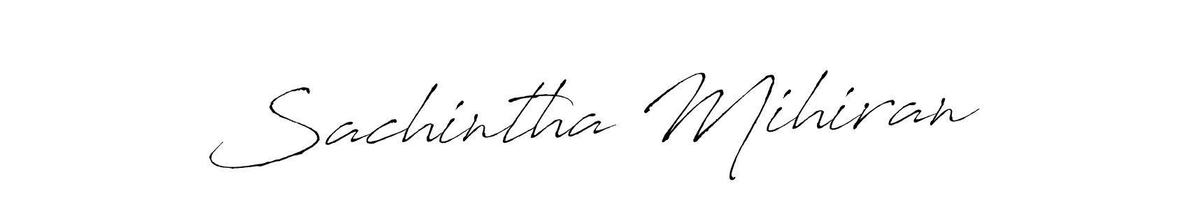 Design your own signature with our free online signature maker. With this signature software, you can create a handwritten (Antro_Vectra) signature for name Sachintha Mihiran. Sachintha Mihiran signature style 6 images and pictures png