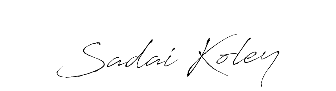 Make a short Sadai Koley signature style. Manage your documents anywhere anytime using Antro_Vectra. Create and add eSignatures, submit forms, share and send files easily. Sadai Koley signature style 6 images and pictures png