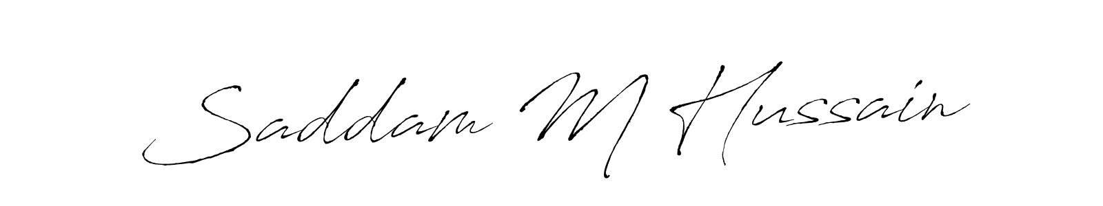 Make a short Saddam M Hussain signature style. Manage your documents anywhere anytime using Antro_Vectra. Create and add eSignatures, submit forms, share and send files easily. Saddam M Hussain signature style 6 images and pictures png