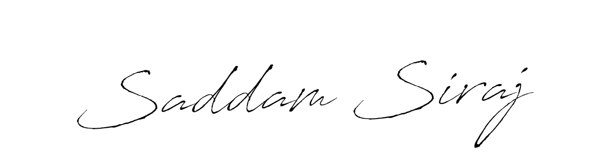 Make a beautiful signature design for name Saddam Siraj. With this signature (Antro_Vectra) style, you can create a handwritten signature for free. Saddam Siraj signature style 6 images and pictures png