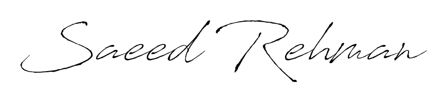 It looks like you need a new signature style for name Saeed Rehman. Design unique handwritten (Antro_Vectra) signature with our free signature maker in just a few clicks. Saeed Rehman signature style 6 images and pictures png