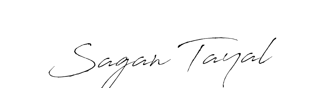 Also we have Sagan Tayal name is the best signature style. Create professional handwritten signature collection using Antro_Vectra autograph style. Sagan Tayal signature style 6 images and pictures png