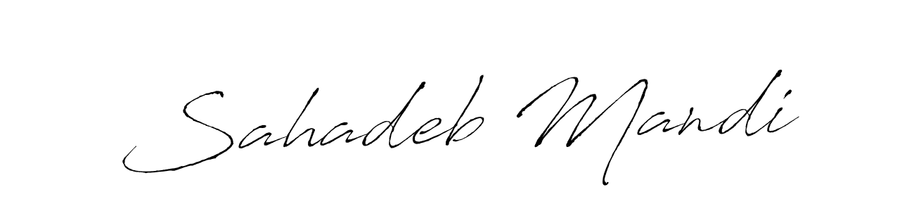 Design your own signature with our free online signature maker. With this signature software, you can create a handwritten (Antro_Vectra) signature for name Sahadeb Mandi. Sahadeb Mandi signature style 6 images and pictures png