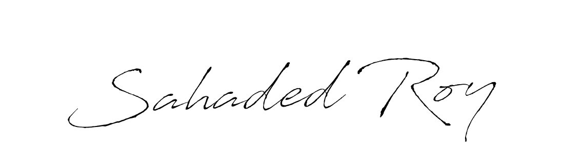 Create a beautiful signature design for name Sahaded Roy. With this signature (Antro_Vectra) fonts, you can make a handwritten signature for free. Sahaded Roy signature style 6 images and pictures png