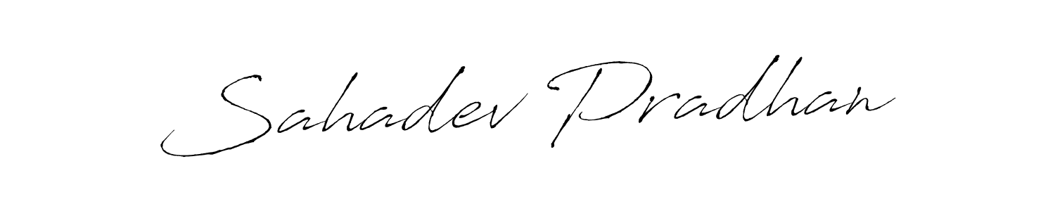 Make a beautiful signature design for name Sahadev Pradhan. With this signature (Antro_Vectra) style, you can create a handwritten signature for free. Sahadev Pradhan signature style 6 images and pictures png