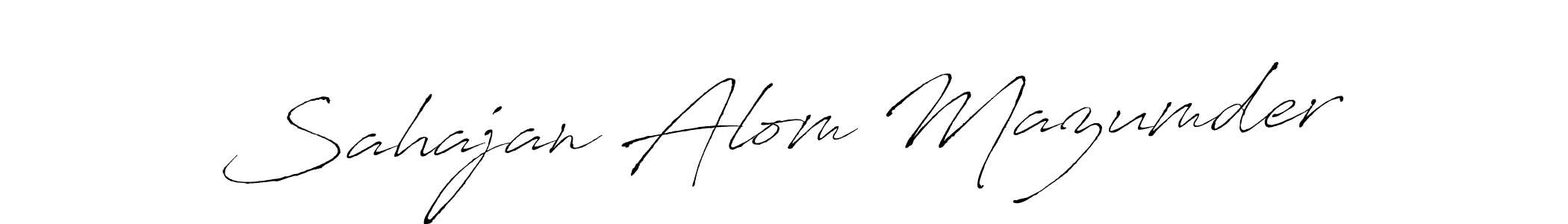 Create a beautiful signature design for name Sahajan Alom Mazumder. With this signature (Antro_Vectra) fonts, you can make a handwritten signature for free. Sahajan Alom Mazumder signature style 6 images and pictures png