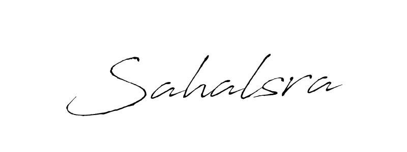 Create a beautiful signature design for name Sahalsra. With this signature (Antro_Vectra) fonts, you can make a handwritten signature for free. Sahalsra signature style 6 images and pictures png