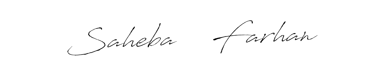 Design your own signature with our free online signature maker. With this signature software, you can create a handwritten (Antro_Vectra) signature for name Saheba    Farhan. Saheba    Farhan signature style 6 images and pictures png