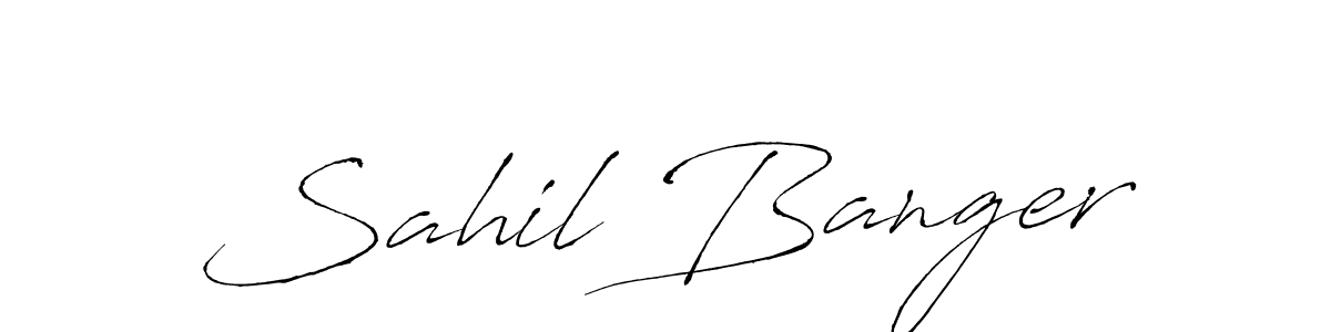 Best and Professional Signature Style for Sahil Banger. Antro_Vectra Best Signature Style Collection. Sahil Banger signature style 6 images and pictures png