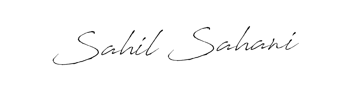 Design your own signature with our free online signature maker. With this signature software, you can create a handwritten (Antro_Vectra) signature for name Sahil Sahani. Sahil Sahani signature style 6 images and pictures png