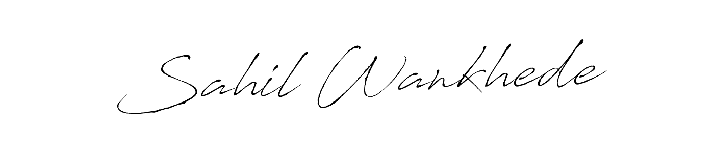 Create a beautiful signature design for name Sahil Wankhede. With this signature (Antro_Vectra) fonts, you can make a handwritten signature for free. Sahil Wankhede signature style 6 images and pictures png