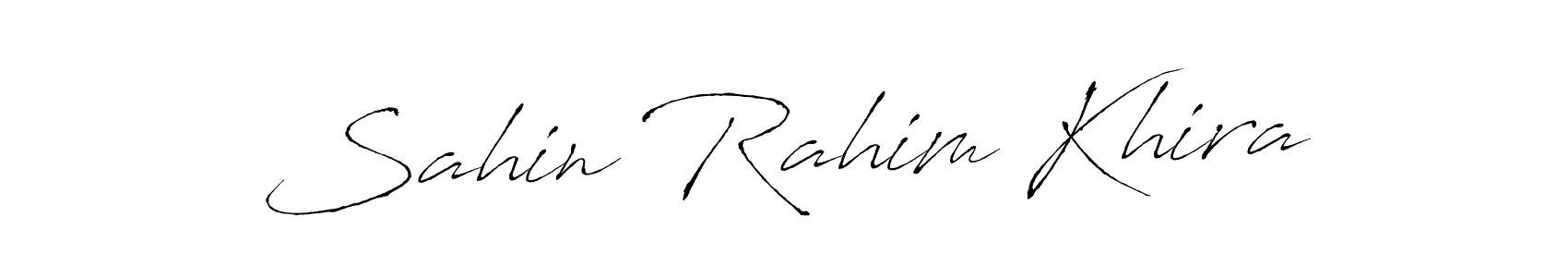 Use a signature maker to create a handwritten signature online. With this signature software, you can design (Antro_Vectra) your own signature for name Sahin Rahim Khira. Sahin Rahim Khira signature style 6 images and pictures png