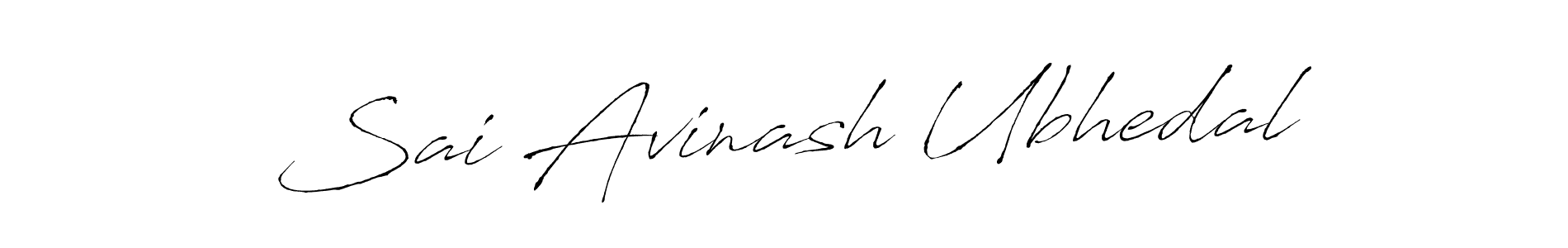 How to make Sai Avinash Ubhedal name signature. Use Antro_Vectra style for creating short signs online. This is the latest handwritten sign. Sai Avinash Ubhedal signature style 6 images and pictures png