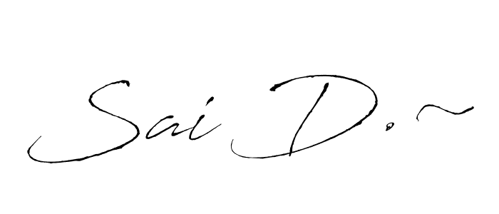 if you are searching for the best signature style for your name Sai D.~. so please give up your signature search. here we have designed multiple signature styles  using Antro_Vectra. Sai D.~ signature style 6 images and pictures png