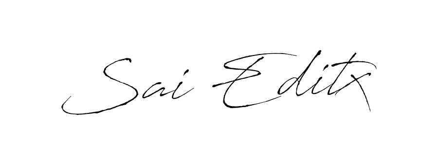 Sai Editx stylish signature style. Best Handwritten Sign (Antro_Vectra) for my name. Handwritten Signature Collection Ideas for my name Sai Editx. Sai Editx signature style 6 images and pictures png