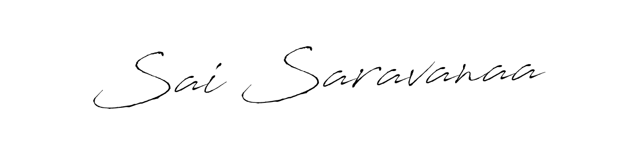 Design your own signature with our free online signature maker. With this signature software, you can create a handwritten (Antro_Vectra) signature for name Sai Saravanaa. Sai Saravanaa signature style 6 images and pictures png