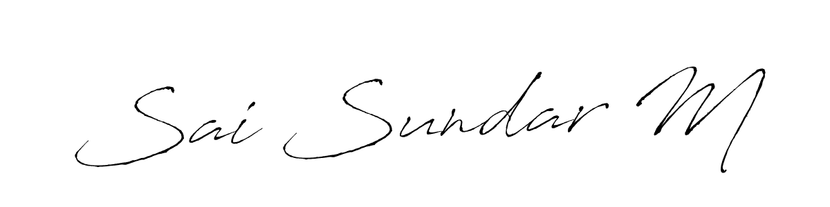 Make a beautiful signature design for name Sai Sundar M. With this signature (Antro_Vectra) style, you can create a handwritten signature for free. Sai Sundar M signature style 6 images and pictures png