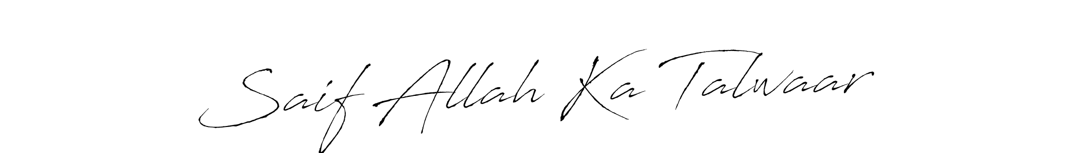 How to make Saif Allah Ka Talwaar name signature. Use Antro_Vectra style for creating short signs online. This is the latest handwritten sign. Saif Allah Ka Talwaar signature style 6 images and pictures png