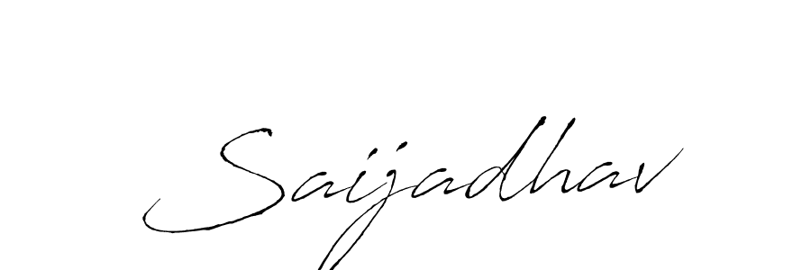 Saijadhav stylish signature style. Best Handwritten Sign (Antro_Vectra) for my name. Handwritten Signature Collection Ideas for my name Saijadhav. Saijadhav signature style 6 images and pictures png