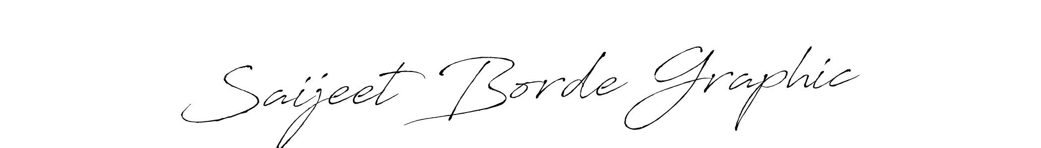 Make a short Saijeet Borde Graphic signature style. Manage your documents anywhere anytime using Antro_Vectra. Create and add eSignatures, submit forms, share and send files easily. Saijeet Borde Graphic signature style 6 images and pictures png